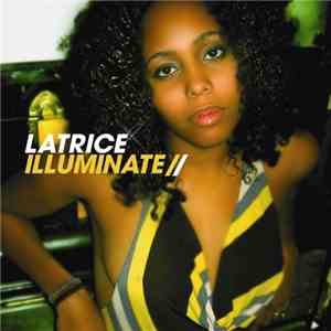 Latrice - Illuminate download mp3
