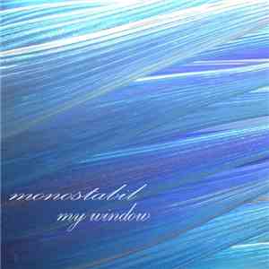 Monostabil - My Window download mp3