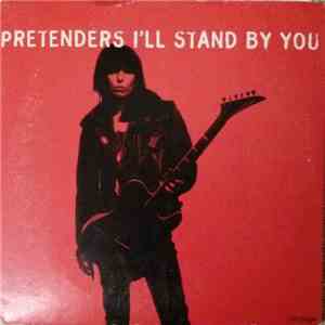 Pretenders - I'll Stand By You download mp3