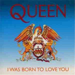 Queen - I Was Born To Love You download mp3