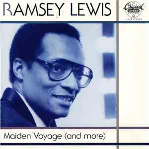 Ramsey Lewis - Maiden Voyage (And More) download mp3