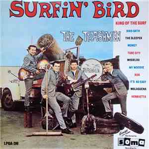 The Trashmen - Surfin' Bird download mp3