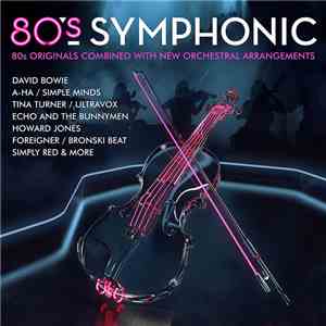 Various - 80's Symphonic download mp3
