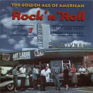 Various - The Golden Age Of American Rock 'n' Roll Volume 7 download mp3