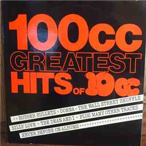 10cc - 100cc - Greatest Hits Of 10cc download mp3