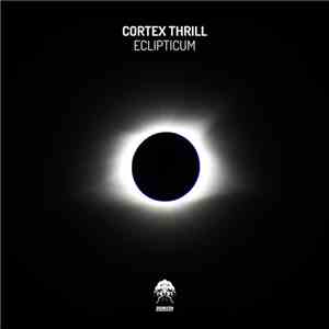 Cortex Thrill - Eclipticum mp3 download