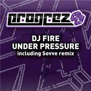 DJ Fire - Under Pressure download mp3