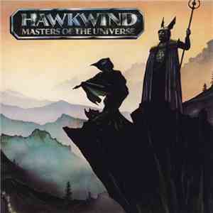 Hawkwind - Masters Of The Universe download mp3