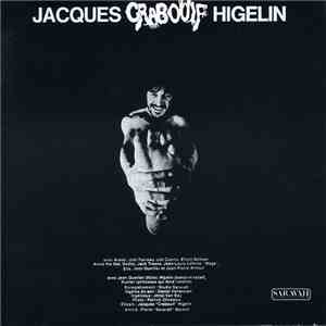 Higelin - Jacques "Crabouif" Higelin download mp3