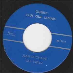 Jean Duchaine - Qui Est-Il? download mp3