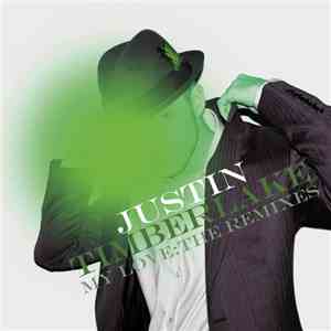 Justin Timberlake - My Love: The Remixes download mp3