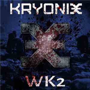 Kryonix - Wk2 download mp3