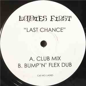 Ladies First - Last Chance download mp3