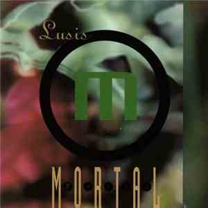 Mortal  - Lusis download mp3