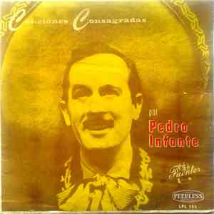 Pedro Infante - Canciones Consagradas mp3 download