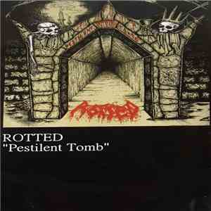 Rotted - Pestilent Tomb download mp3