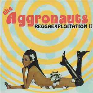 The Aggronauts - Reggaexploitation !! download mp3