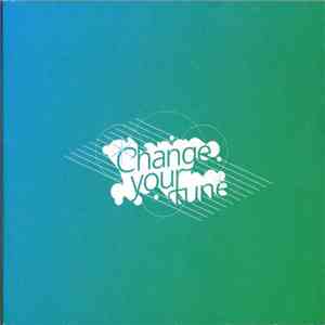 Various - Change Your Tune download mp3