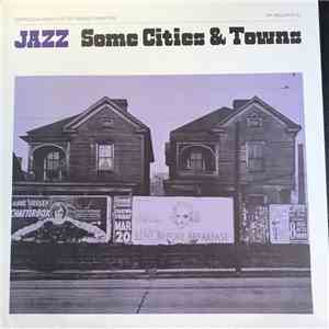 Various - Jazz Some Cities and Towns download mp3