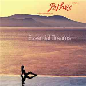 Various - Pathos Essential Dreams download mp3