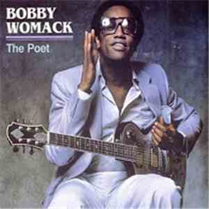 Bobby Womack - The Poet download mp3