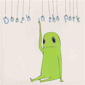 Death In The Park - Death In The Park mp3 download