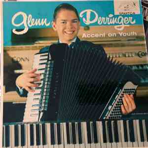 Glenn Derringer - Accent On Youth mp3 download