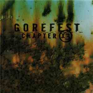 Gorefest - Chapter 13 download mp3