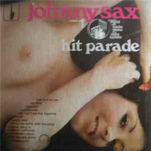 Johnny Sax - Hit Parade Volume 1° download mp3