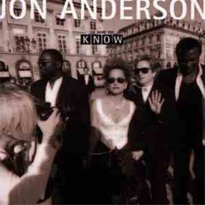 Jon Anderson - The More You Know download mp3