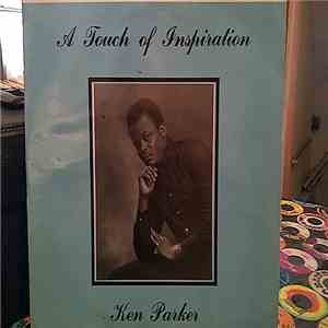 Ken Parker - A Touch Of Inspiration download mp3