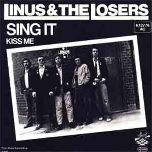 Linus & The Losers - Sing It download mp3