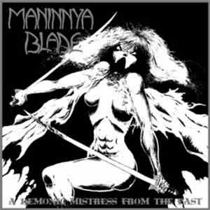 Maninnya Blade - A Demonic Mistress From The Past mp3 download