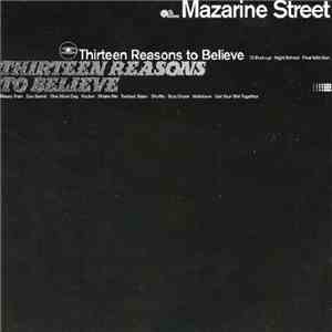 Mazarine Street - Thirteen Reasons To Believe mp3 download