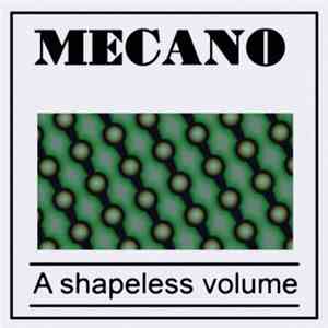 Mecano  - A Shapeless Volume download mp3