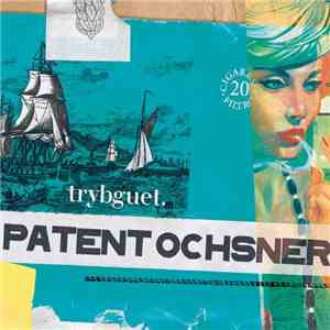 Patent Ochsner - Trybguet download mp3