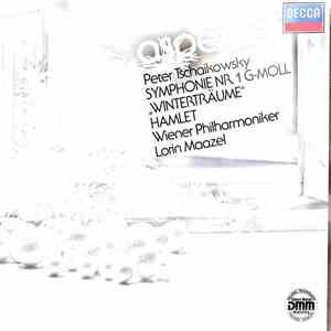 Peter Tschaikowsky, Lorin Maazel, Wiener Philharmoniker - Symphonie Nr. 1 G-Moll "Winterträume" HAMLET download mp3
