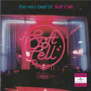 Soft Cell - The Very Best Of Soft Cell download mp3