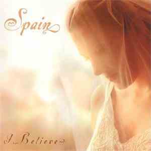 Spain - I Believe download mp3