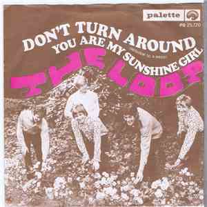 The Loot - Don't Turn Around download mp3