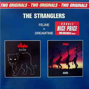 The Stranglers - Feline + Dreamtime download mp3