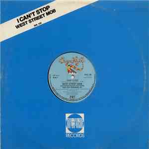 West Street Mob Featuring Cheryl The Pearl And Joey Robinson, Jr. - I Can't Stop download mp3
