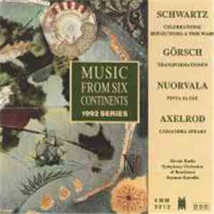 Elliott Schwartz, Ursula Görsch, Juhani Nuorvala, Lawrence Axelrod - Music from Six Continents: 1992 Series download mp3