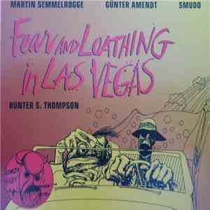 Hunter S. Thompson - Fear And Loathing In Las Vegas download mp3