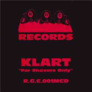 Klart - For Shavers Only download mp3