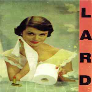 Lard - Pure Chewing Satisfaction download mp3