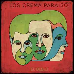 Los Crema Paraiso - El Debut download mp3
