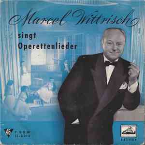 Marcel Wittrisch - Singt Operettenlieder download mp3