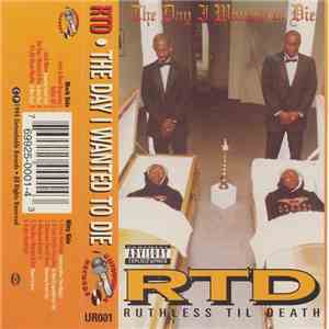 Ruthless Til Death - The Day I Wanted To Die download mp3