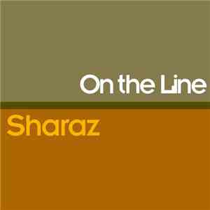 Sharaz - On The Line download mp3